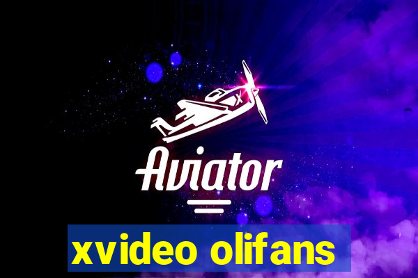 xvideo olifans